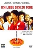 Ich liebe Dich zu Tode