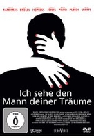 Ich sehe den Mann deiner Träume
