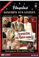 Ich werde dich auf Händen trägen - Filmpalast