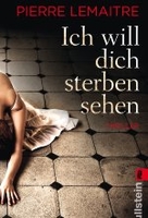 Ich will dich sterben sehen