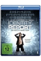 Identity Report - Der Feind in meinem Kopf