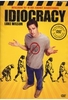Idiocracy