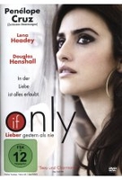 If only - Lieber gestern als nie