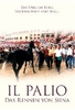 Il Palio - Das Rennen von Siena (OmU)