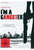 Im a Gangster