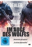 Im Auge des Wolfes - Dealer gegen Diebe