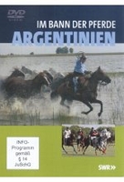 Im Bann der Pferde - Argentinien