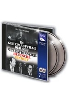 Im Geheimauftrag der SED - Operationsziel Deutsche Einheit