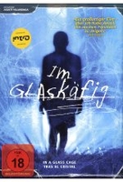 Im Glaskäfig (OmU)