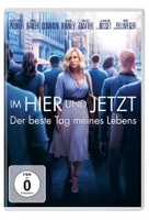 Im Hier und Jetzt - Der beste Tag meines Lebens