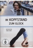Im Kopfstand zum Glück