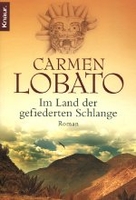 Im Land der gefiederten Schlange
