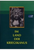 Im Land der Kriegskanus