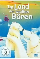 Im Land der weißen Bären