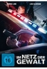 Im Netz der Gewalt