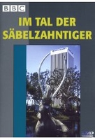 Im Tal der Säbelzahntiger