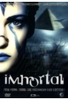 Immortal