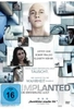 Implanted - Die Erinnerung lügt