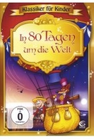 In 80 Tagen um die Welt - Klassiker für Kinder