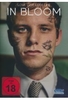 In Bloom (OmU)