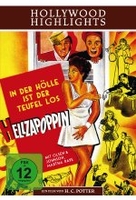 In der Hölle ist der Teufel los - Hollywood Highlights