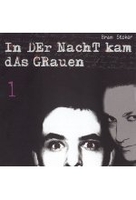 In der Nacht kam das Grauen 1