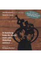 In Hamburg kann die Nacht nicht süße Melodien summen...