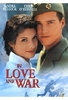 In Love and War