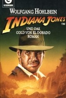 Indiana Jones und das Gold von El Dorado