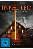 Infected - Tödlicher Virus - Uncut