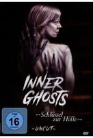 Inner Ghosts - Uncut