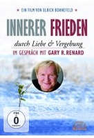 Innerer Frieden durch Liebe & Vergebung