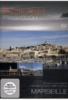 Insider - Frankreich: Marseille