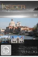 Insider - Italien: Venedig - Das faszinierende Weltkulturerbe Italiens