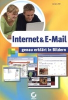 Internet & E-Mail - genau erklärt in Bildern
