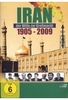 Iran - Der Wille zur Großmacht 1905-2009