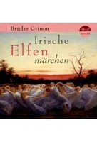 Irische Elfenmärchen