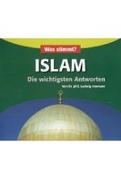 Islam - Was stimmt?