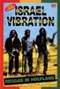 Israel Vibration - Reggae In Holyland