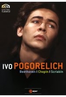 Ivo Pogorelich - Beethoven/Chopin/Scriabin