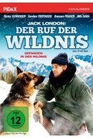 Jack London: Der Ruf der Wildnis (Call of the Wild) / Neuverfilmung von Jack Londons Abenteuerklassiker mit Ricky Schrod