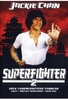 Jackie Chan - Superfighter 2