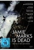 Jamie Marks is Dead - Der Tod ist erst der Anfang