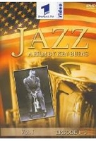 Jazz - A Film by Ken Burns Vol. 1