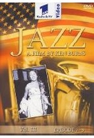 Jazz - A Film by Ken Burns Vol. 3
