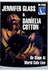 Jennifer Glass & Danielia Cotton - On Stage At World Cafe/Live