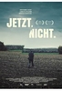 Jetzt. Nicht.