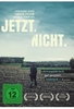 Jetzt. Nicht.