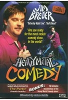 Jim Breuer - Heavy Metal Comedy