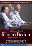 Joao Carlos Martins - Die Martins-Passion